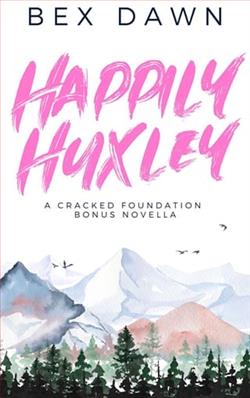 Happily Huxley by Bex Dawn