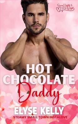 Hot Chocolate Daddy by Elyse Kelly