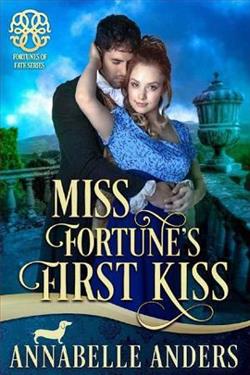 Miss Fortune's First Kiss by Annabelle Anders