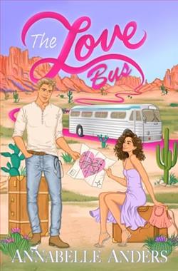 The Love Bus by Annabelle Anders