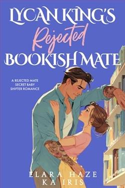 Lycan King's Rejected Bookish Mate by Elara Haze