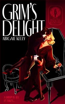 Grim's Delight by Abigail Kelly