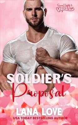 Soldier's Proposal by Lana Love