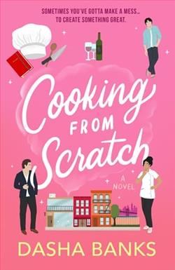 Cooking from Scratch by Dasha Banks
