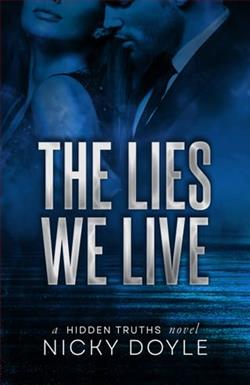 The Lies We Live by Nicky Doyle