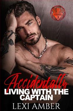 Accidentally Living With The Captain by Lexi Amber