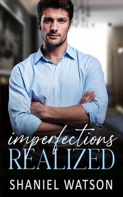 Imperfections Realized by Shaniel Watson