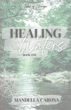 Healing Waters by Mandella Carona