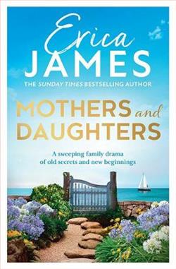 Mothers and Daughters by Erica James