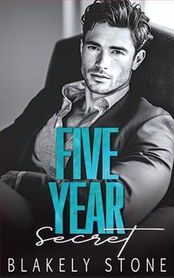 Five Year Secret by Blakely Stone