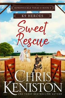 Sweet Rescue: K9 Heroes by Chris Keniston