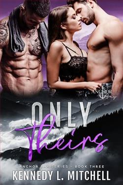 Only Theirs by Kennedy L. Mitchell