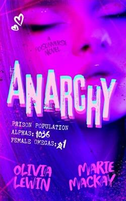 Anarchy by Olivia Lewin