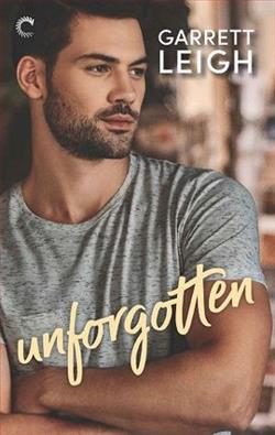 Unforgotten by Garrett Leigh