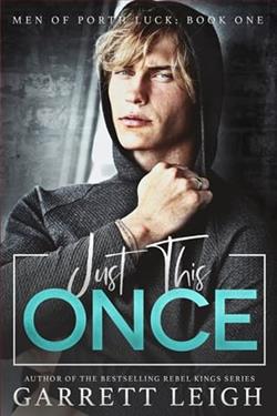 Just This Once by Garrett Leigh