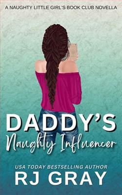 Daddy's Naughty Influencer by R.J. Gray