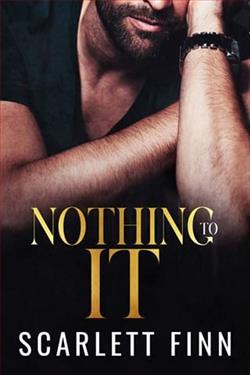 Nothing to It by Scarlett Finn