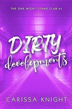 Dirty Developments by Carissa Knight