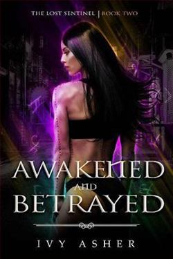 Awakened and Betrayed by Ivy Asher
