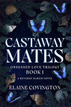 Castaway Mates by Elaine Covington