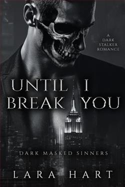 Until I Break You by Lara Hart