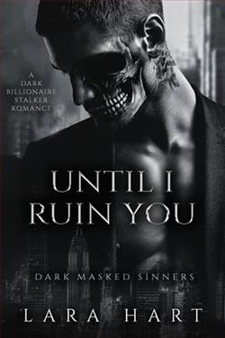 Until I Ruin You by Lara Hart