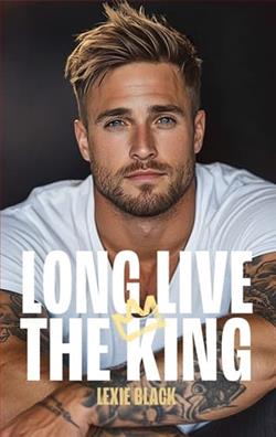 Long Live The King by Lexie Black