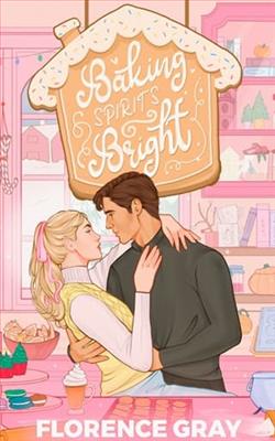 Baking Spirits Bright by Florence Gray