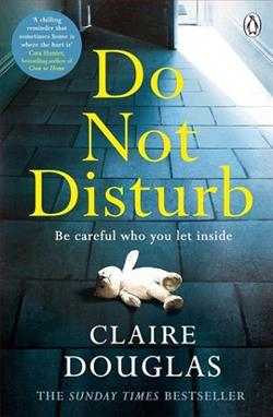 Do Not Disturb by Claire Douglas