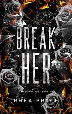 Break Her by Rhea Pryce