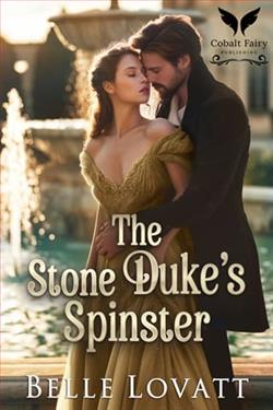 The Stone Duke's Spinster by Belle Lovatt