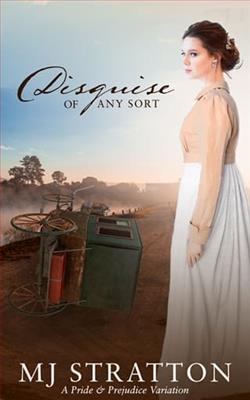 Disguise of Any Sort by M.J. Stratton