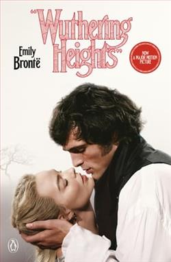 Wuthering Heights by Emily Bronte