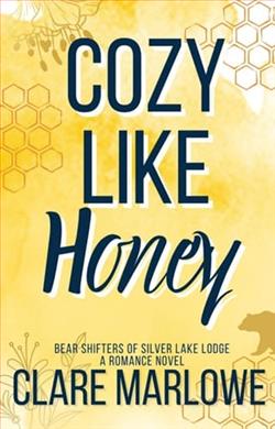 Cozy Like Honey by Clare Marlowe