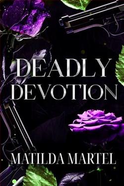 Deadly Devotion by Matilda Martel
