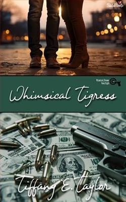 Whimsical Tigress by Tiffany E. Taylor