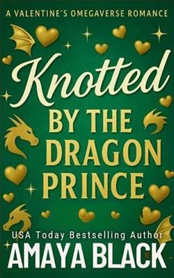 Knotted By the Dragon Prince by Amaya Black