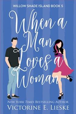 When a Man Loves a Woman by Victorine E. Lieske