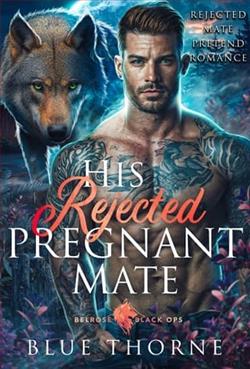 His Rejected Pregnant Mate by Blue Thorne