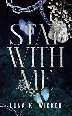 Stay With Me by Luna K. Wicked