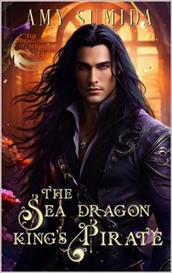 The Sea Dragon King's Pirate by Amy Sumida