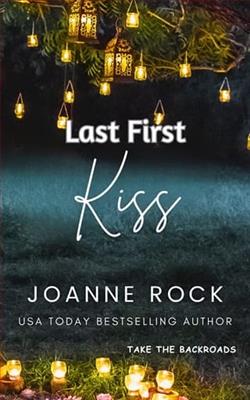 Last First Kiss by Joanne Rock