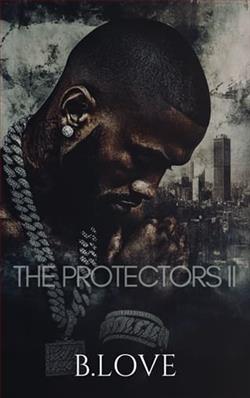The Protectors 2 by B. Love