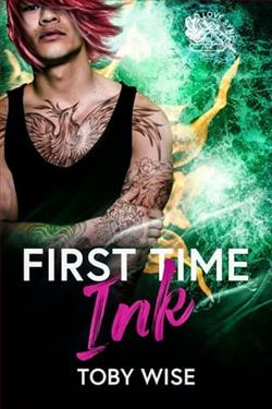 First Time Ink by Toby Wise