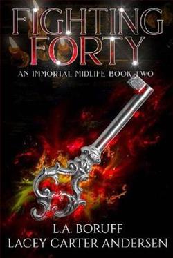 Fighting Forty by L.A. Boruff