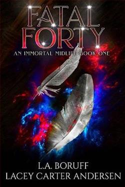 Fatal Forty by L.A. Boruff