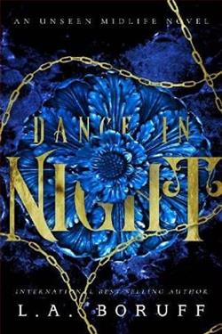Dance In Night by L.A. Boruff