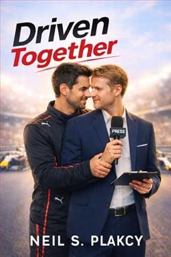 Driven Together by Neil S. Plakcy
