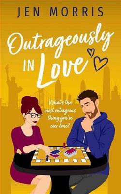 Outrageously in Love by Jen Morris