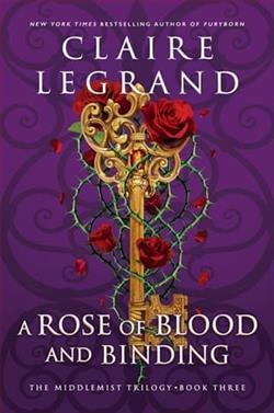 A Rose of Blood and Binding by Claire Legrand